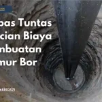 biaya pembuatan sumur bor