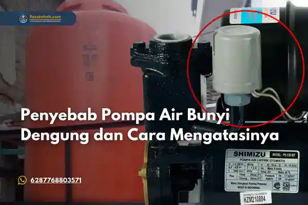 pompa air bunyi dengung